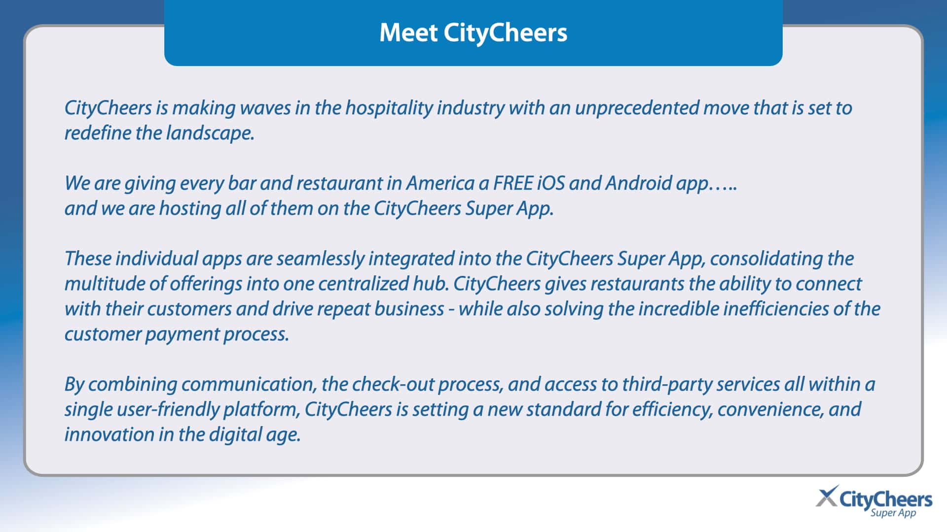Introductory panel showing CityCheer branding with the headline 'Meet CityCheers' and a multi-paragraph description about the Super App for hospitality.